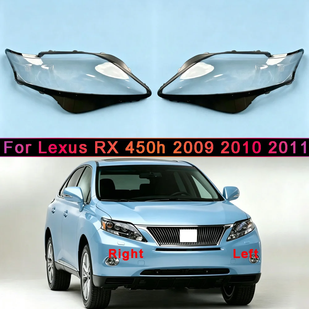 For Lexus 2009 2010 2011 RX 450h High Headlamp Cover Lampshade Lamp Shade Headlight Shell Lens Plexiglass Auto Replacement Parts
For Lexus 2009 2010 2011 RX 450h High Headlamp Cover Lampshade Lamp Shade Headlight Shell Lens Plexiglass Auto Replacement Parts