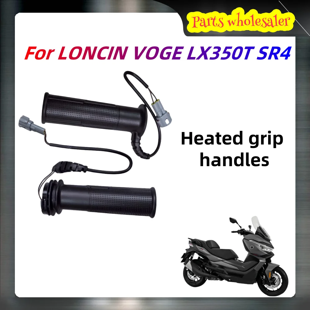 For LONCIN VOGE SR350T 350T SR350 SR4 original left and right handlebar glue oiler with heated handlebar
For LONCIN VOGE SR350T 350T SR350 SR4 original left and right handlebar glue oiler with heated handlebar