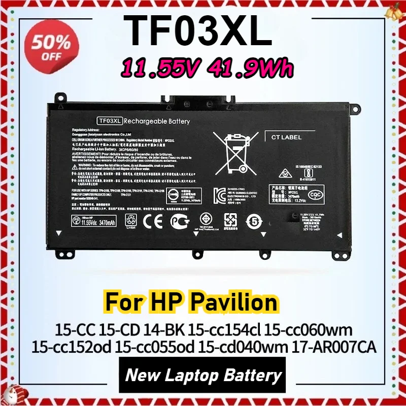 TF03XL Laptop Battery for HP Pavilion 14-BF048TX TPN-C131 Q191 Q201 W131 14M-CD0001DX 15-XX0XX 15-CC1XX 15-CC023CL 920070-855
TF03XL Laptop Battery for HP Pavilion 14-BF048TX TPN-C131 Q191 Q201 W131 14M-CD0001DX 15-XX0XX 15-CC1XX 15-CC023CL 920070-855