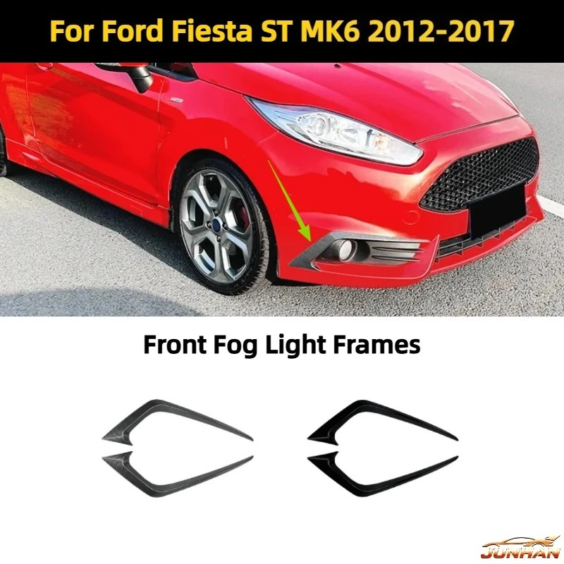 For Ford Fiesta ST MK6 2012-2017 Front Bumper Lip Front Fog Light Frames Cover Trim Sticker By ABS Gloss Black Carbon Fiber
For Ford Fiesta ST MK6 2012-2017 Front Bumper Lip Front Fog Light Frames Cover Trim Sticker By ABS Gloss Black Carbon Fiber