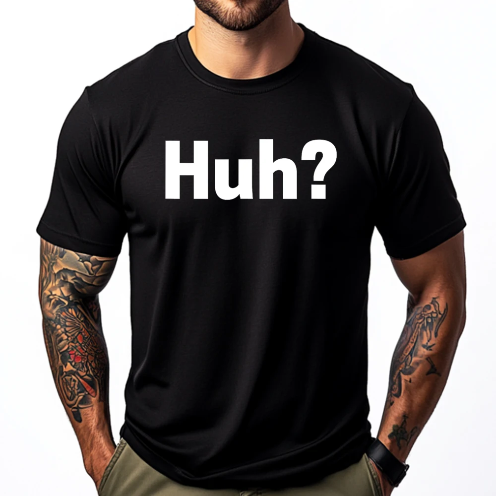Huh T-Shirt Funny Saying Sarcastic Novelty Tee Luxury Designer Luxury Designer Eu Size Leisure Graphic Tee Shirt High Quality
Huh T-Shirt Funny Saying Sarcastic Novelty Tee Luxury Designer Luxury Designer Eu Size Leisure Graphic Tee Shirt High Quality