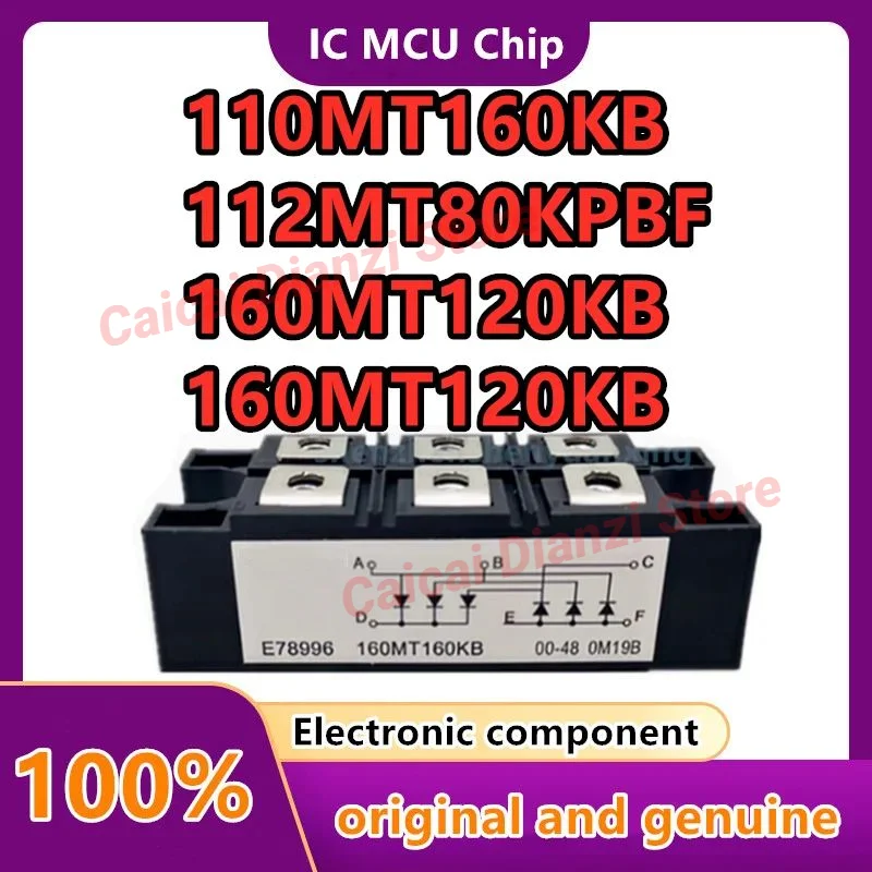112MT80KPBF 160MT120KB 160MT160KB 110MT80KPB 110MT160KB 1 шт./лот новый оригинальный
112MT80KPBF 160MT120KB 160MT160KB 110MT80KPB 110MT160KB 1 шт./лот новый оригинальный