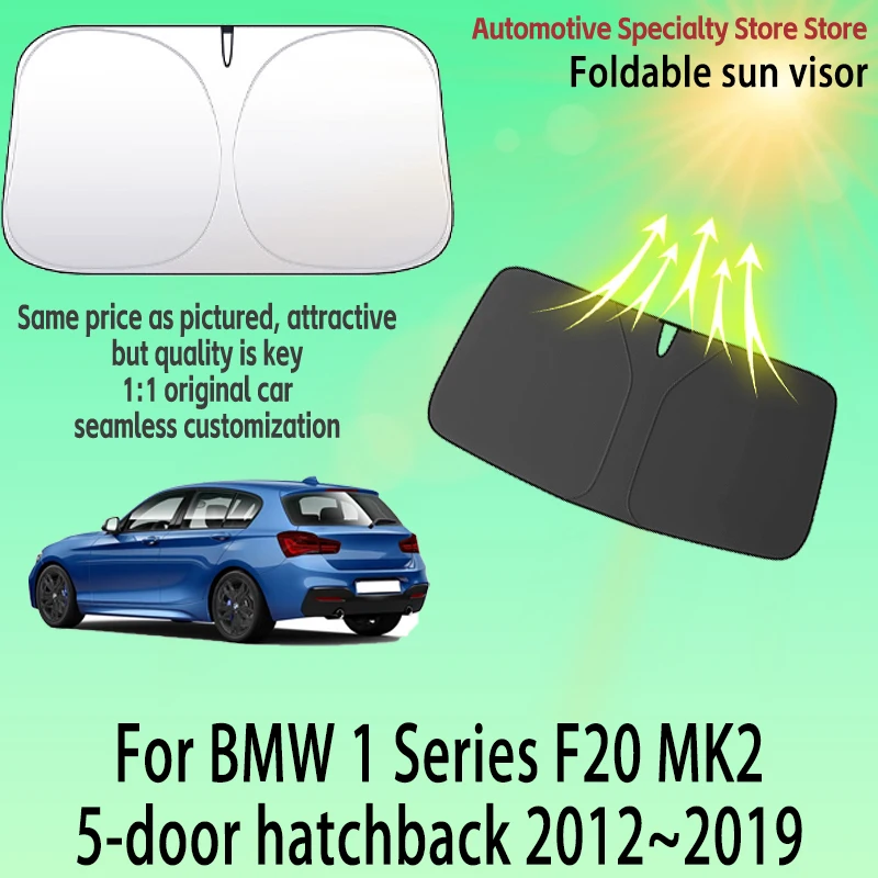 Солнцезащитная шторка для лобового стекла BMW 1 серии хэтчбек F20 2012-2019, защита от солнца и нагрева, высококачественные аксессуары
Солнцезащитная шторка для лобового стекла BMW 1 серии хэтчбек F20 2012-2019, защита от солнца и нагрева, высококачественные аксессуары