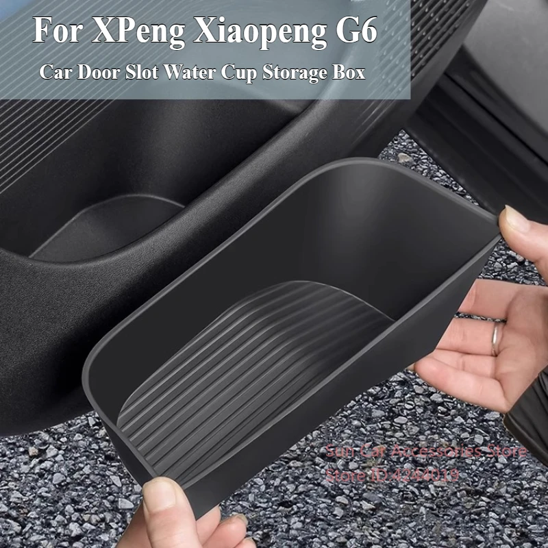 For XPeng Xiaopeng G6 TPE Car Door Slot Water Cup Storage Box Waterproof Auto Interior Modification Supplies Accessories
For XPeng Xiaopeng G6 TPE Car Door Slot Water Cup Storage Box Waterproof Auto Interior Modification Supplies Accessories