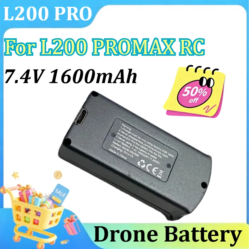 L200 PRO MAX 4K Drone Battery For L200 PROMAX RC Quadcopter Spare Battery Dron Parts Accessories 7.4V 1600mAh
L200 PRO MAX 4K Drone Battery For L200 PROMAX RC Quadcopter Spare Battery Dron Parts Accessories 7.4V 1600mAh
