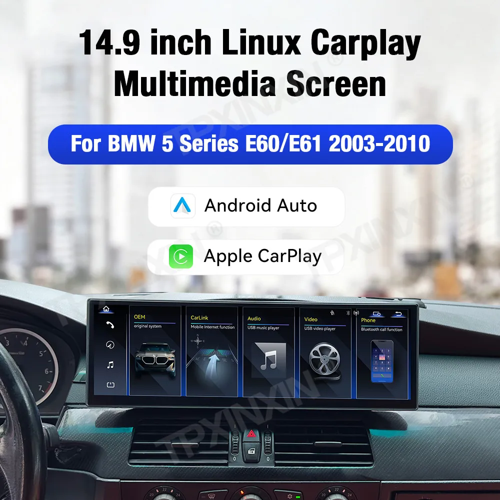Linux 14.9 Inch Screen For BMW 5 Series E60 E61 2003-2010 Car Radio Multimedia Player Navigation GPS Stereo Android Auto Carplay
Linux 14.9 Inch Screen For BMW 5 Series E60 E61 2003-2010 Car Radio Multimedia Player Navigation GPS Stereo Android Auto Carplay