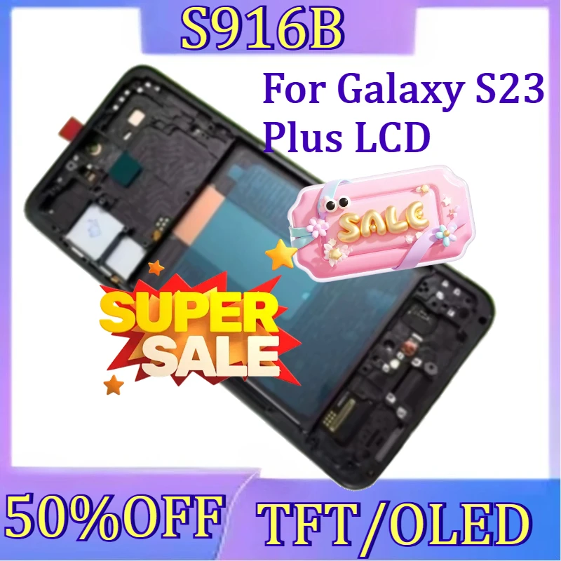 For Galaxy S23 Plus LCD TFT/OLED Screen For Samsung S23+ Lcd S916B S916N Display Digital Touch Screen Assembly Replacement
For Galaxy S23 Plus LCD TFT/OLED Screen For Samsung S23+ Lcd S916B S916N Display Digital Touch Screen Assembly Replacement