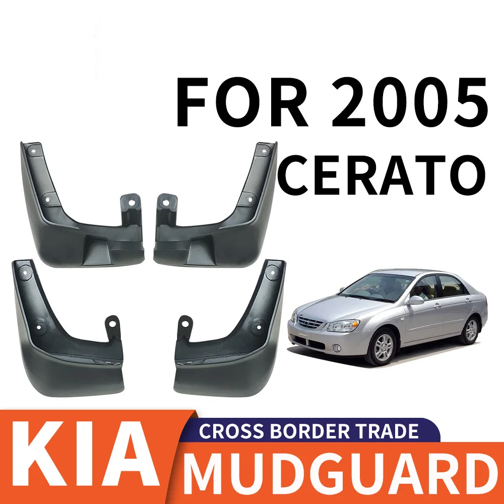 For 2005 KIA Cerato Car tire mudguard,Mudflaps Front Rear Flares Splash Guards Cover Car Accessoie
For 2005 KIA Cerato Car tire mudguard,Mudflaps Front Rear Flares Splash Guards Cover Car Accessoie