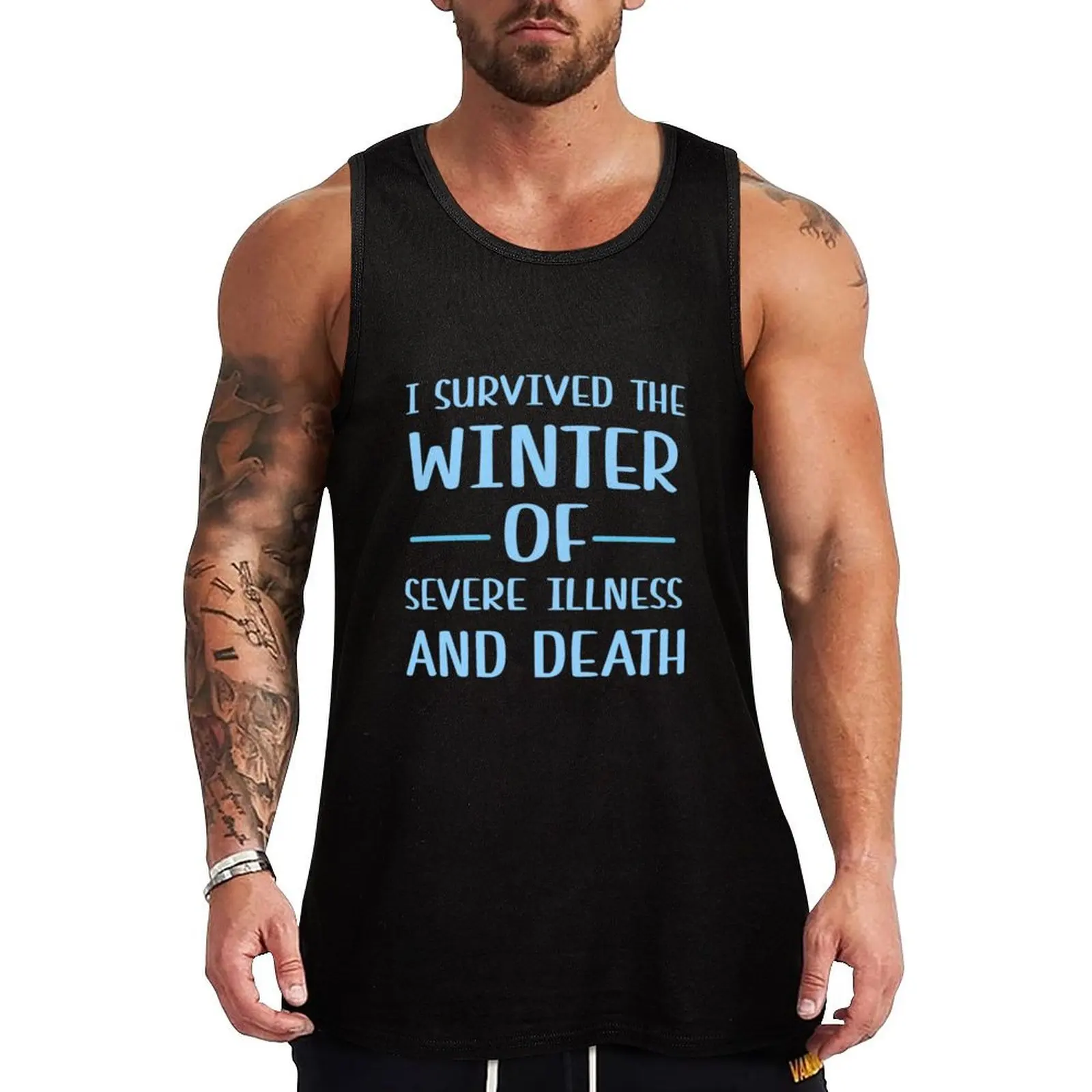 i survived the winter of severe illness and death Tank Top Muscle fit sleeveless gym shirts male training weight vest
i survived the winter of severe illness and death Tank Top Muscle fit sleeveless gym shirts male training weight vest