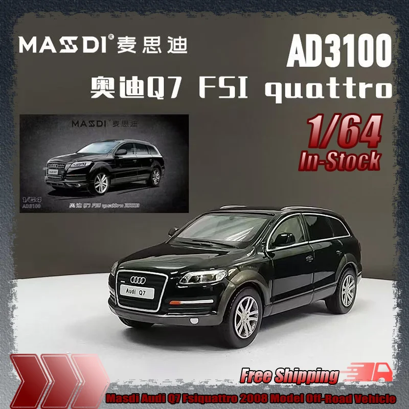 В наличии Masdi 1:64 Audi Q7 Fsiquattro 2008, модель внедорожника, имитация сплава, миниатюрная литая под давлением форма автомобиля, игрушки на заказ, подарок 
В наличии Masdi 1:64 Audi Q7 Fsiquattro 2008, модель внедорожника, имитация сплава, миниатюрная литая под давлением форма автомобиля, игрушки на заказ, подарок