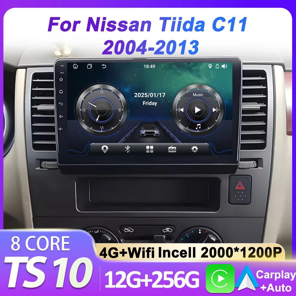 Car Radio Multimedia Video Player For Nissan Tiida C11 2004 - 2013 Android 14 Carplay Stereo Autoradio GPS Navigation 5G Wifi BT
Car Radio Multimedia Video Player For Nissan Tiida C11 2004 - 2013 Android 14 Carplay Stereo Autoradio GPS Navigation 5G Wifi BT