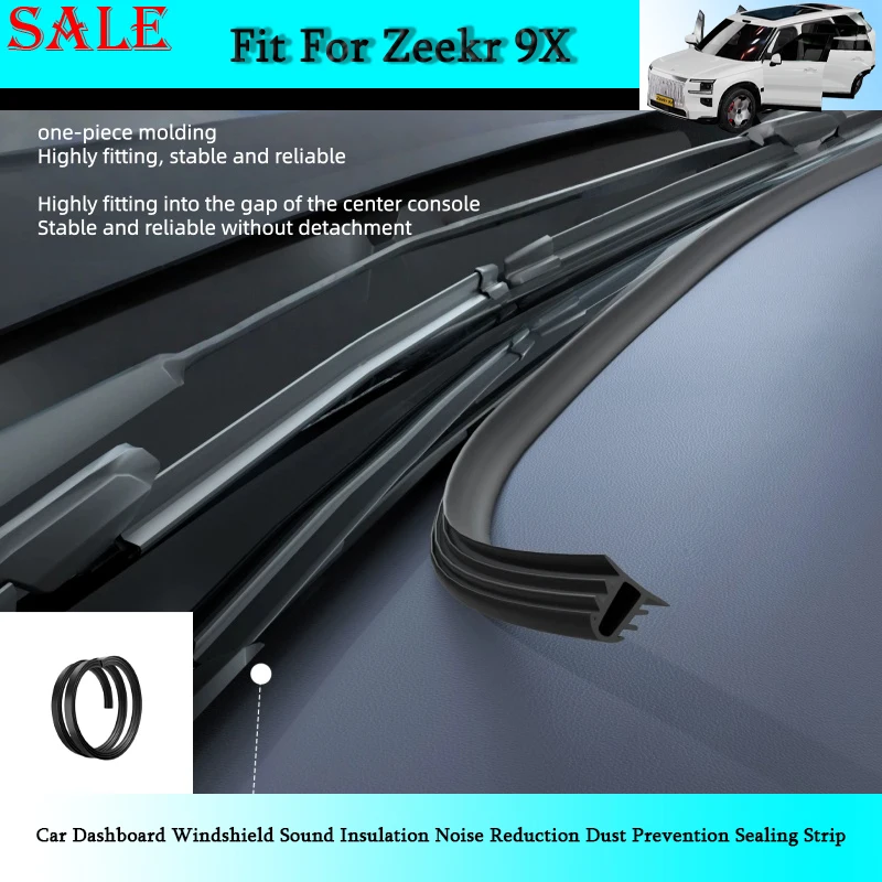 Fit for Zeekr 9X 2026 Car Dashboard Windshield Sound Insulation Noise Reduction Dust Prevention Sealing Strip Car Interior Parts
Fit for Zeekr 9X 2026 Car Dashboard Windshield Sound Insulation Noise Reduction Dust Prevention Sealing Strip Car Interior Parts