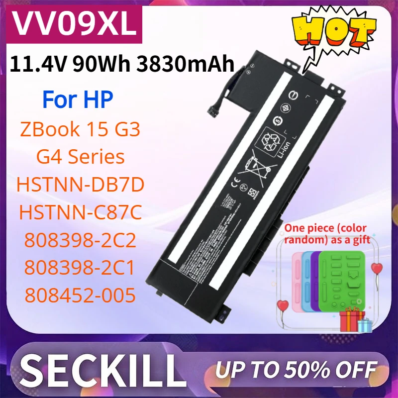 VV09XL 11.4V 90Wh 3830mAh Laptop Battery for HP ZBook 15 G3 G4 Series HSTNN-DB7D HSTNN-C87C 808398-2C2 808398-2C1 808452-005
VV09XL 11.4V 90Wh 3830mAh Laptop Battery for HP ZBook 15 G3 G4 Series HSTNN-DB7D HSTNN-C87C 808398-2C2 808398-2C1 808452-005