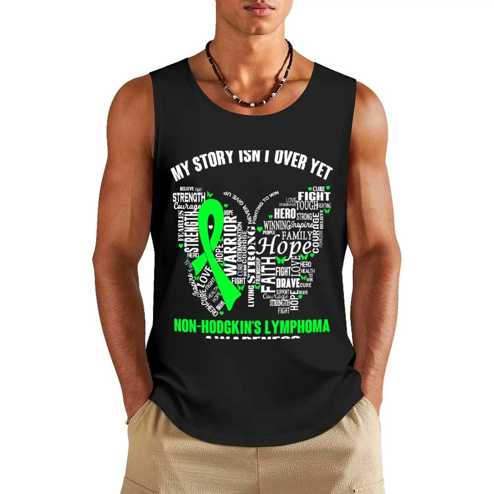 My Story Isn't Over Yet Non-Hodgkin's Lymphoma Awareness Tank Top T-shirt male clothes for men summer 
My Story Isn't Over Yet Non-Hodgkin's Lymphoma Awareness Tank Top T-shirt male clothes for men summer