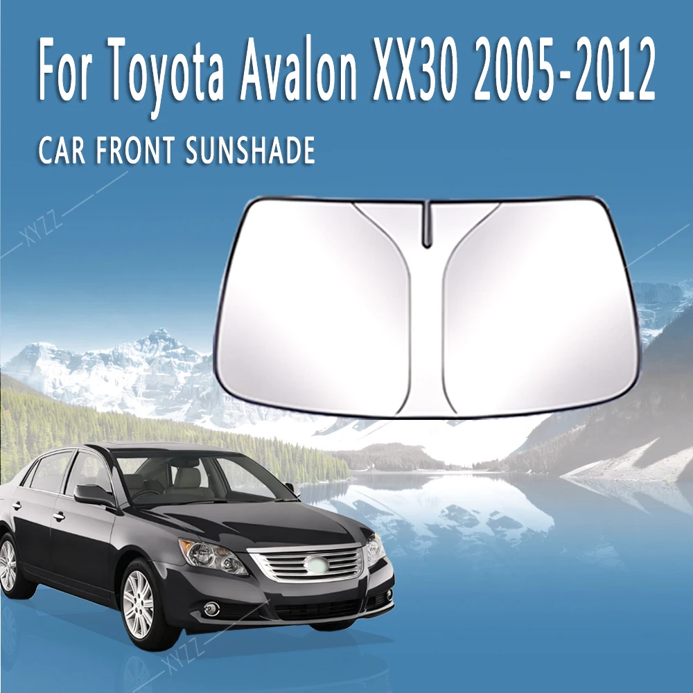 Car Front Windshield Sunshade Heat Insulation Sun Visor Summer Colling Auto Accessories For Toyota Avalon XX30 2005~2012 2006
Car Front Windshield Sunshade Heat Insulation Sun Visor Summer Colling Auto Accessories For Toyota Avalon XX30 2005~2012 2006