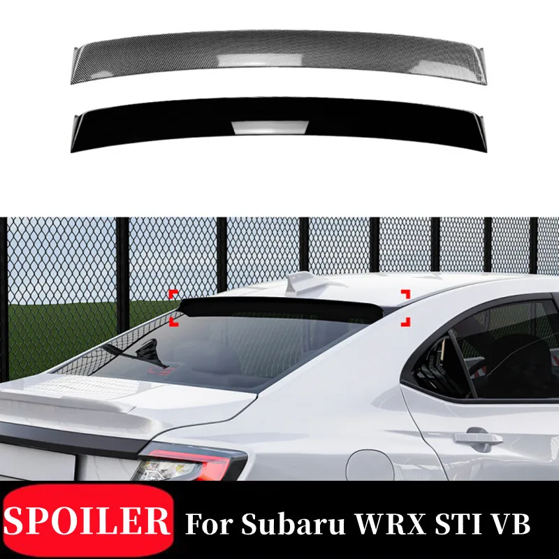 For Subaru WRX STI VB 2022+ ABS Plastic Black Carbon Rear windshield Spoiler Wings Car Tuning Accessories
For Subaru WRX STI VB 2022+ ABS Plastic Black Carbon Rear windshield Spoiler Wings Car Tuning Accessories