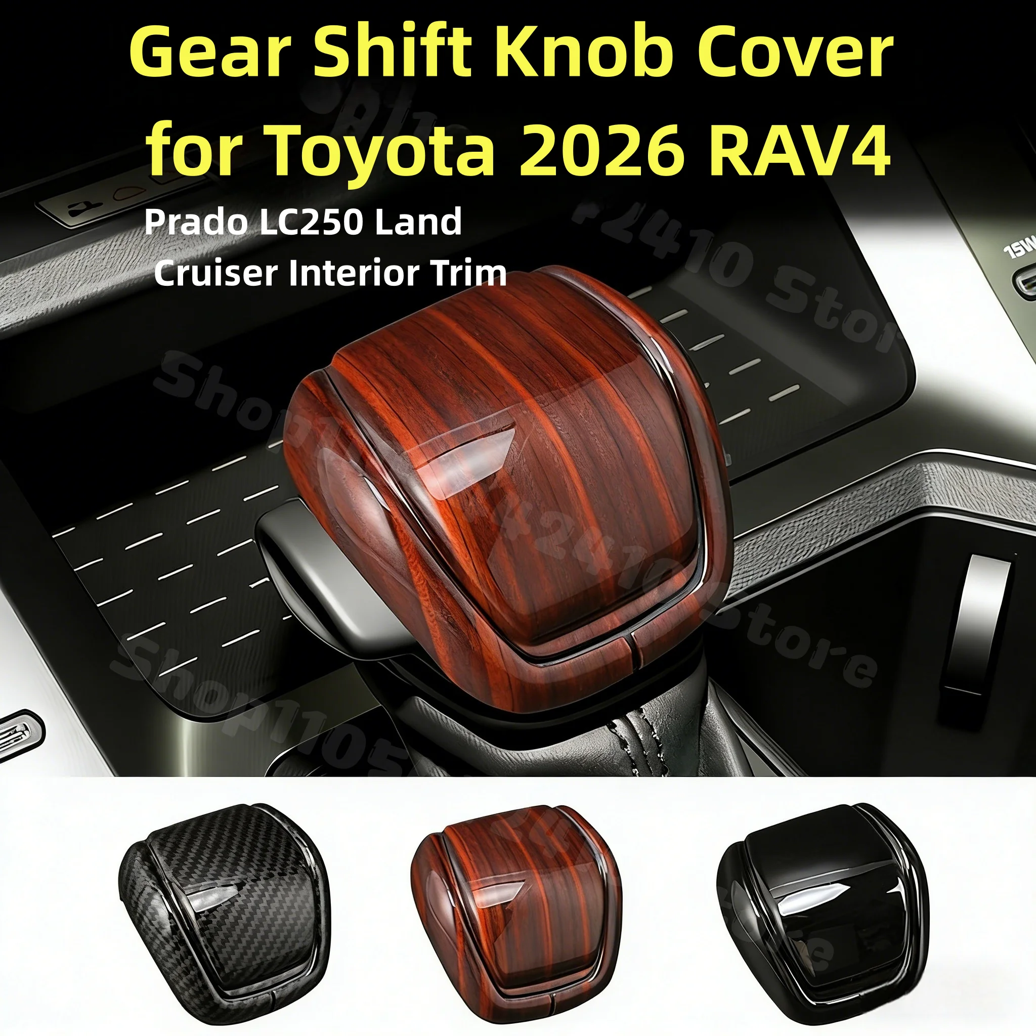 Integrated Gear Shift Knob Cover for Toyota RAV4 2026 / Prado LC250 2024-2026 / Land Cruiser Gear Shifter Protector Trim
Integrated Gear Shift Knob Cover for Toyota RAV4 2026 / Prado LC250 2024-2026 / Land Cruiser Gear Shifter Protector Trim