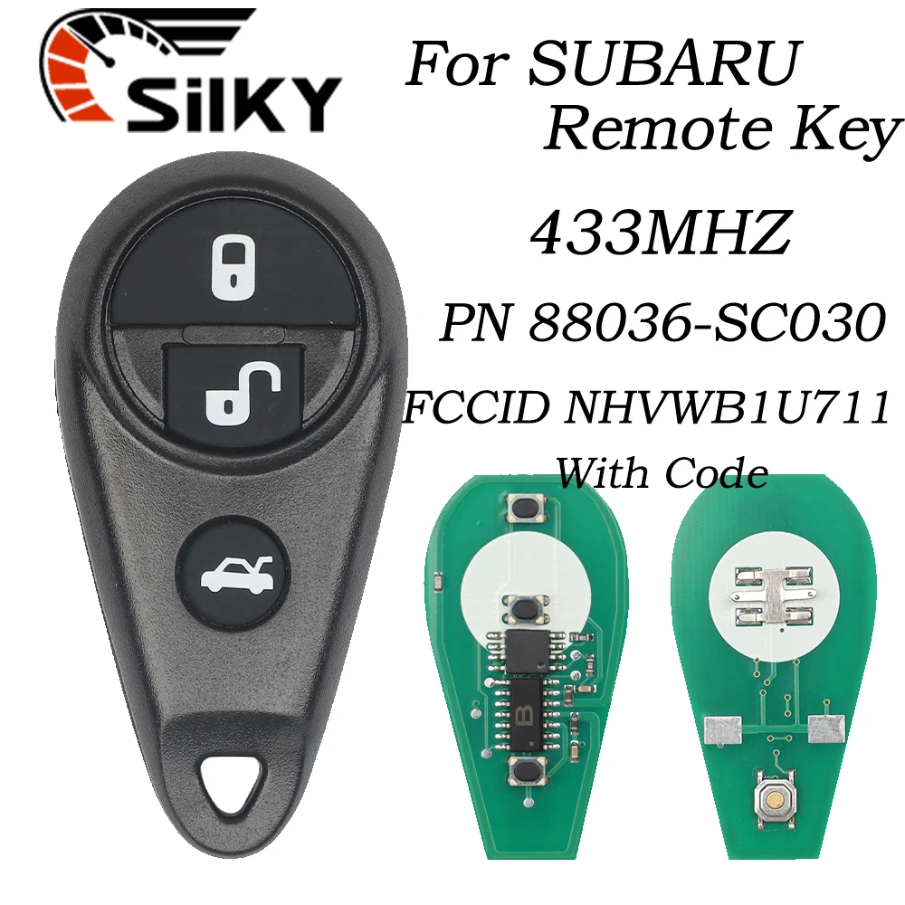 SilKY 433MHz NHVWB1U711 Car Remote Control Samrt Key For Subaru Forester Impreza Legacy Impreza Outback Tribeca WRX 1999-2009
SilKY 433MHz NHVWB1U711 Car Remote Control Samrt Key For Subaru Forester Impreza Legacy Impreza Outback Tribeca WRX 1999-2009