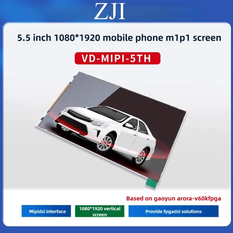 5.5 Inch 1080 * 1920 Mobile Phone MIPI DSI Interface, Screen, Providing FPGA DSI Solution 
5.5 Inch 1080 * 1920 Mobile Phone MIPI DSI Interface, Screen, Providing FPGA DSI Solution