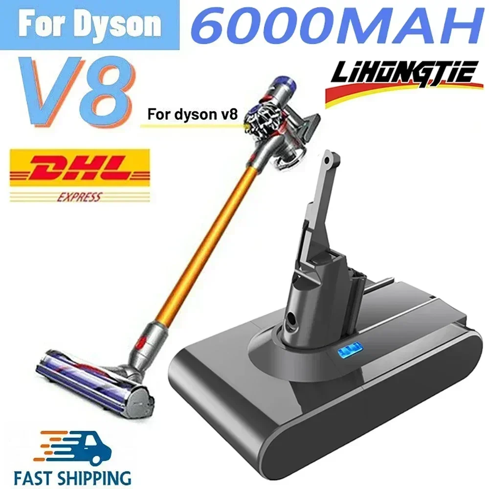 Original 21.6V 6000mah/8000mAh Replacement Battery for Dyson V8 Absolute Handheld Vacuum Cleaner For Dyson V8 SV10 Battery
Original 21.6V 6000mah/8000mAh Replacement Battery for Dyson V8 Absolute Handheld Vacuum Cleaner For Dyson V8 SV10 Battery
