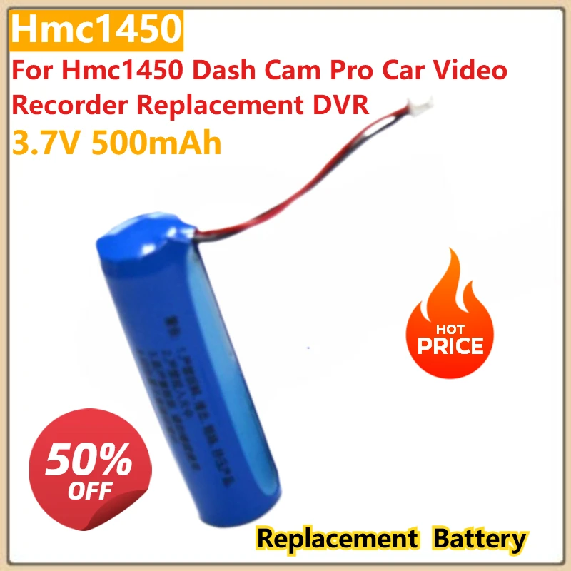 For Hmc1450 Dash Cam Pro Car Video Recorder Replacement DVR Accessories 3.7V 500mAh Lithium Battery 70mai Battery
For Hmc1450 Dash Cam Pro Car Video Recorder Replacement DVR Accessories 3.7V 500mAh Lithium Battery 70mai Battery