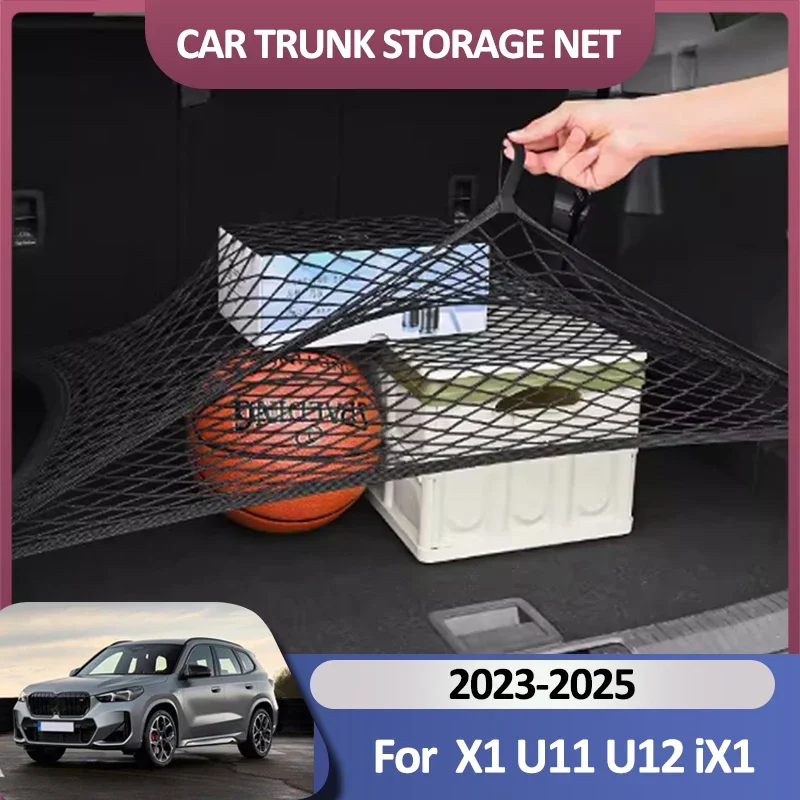 Сетка для багажника автомобиля для BMW X1 U11 U12 iX1 M35i 2023 2024 2025, нейлоновый органайзер для багажника, аксессуары для салона автомобиля
Сетка для багажника автомобиля для BMW X1 U11 U12 iX1 M35i 2023 2024 2025, нейлоновый органайзер для багажника, аксессуары для салона автомобиля