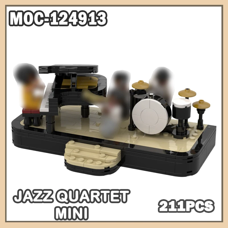 MOC-124913 Building Block Model Jazz Quartet Mini Music Instruments Simple DIY Assembly ornaments Exquisite Gifts Toys 211PCS
MOC-124913 Building Block Model Jazz Quartet Mini Music Instruments Simple DIY Assembly ornaments Exquisite Gifts Toys 211PCS
