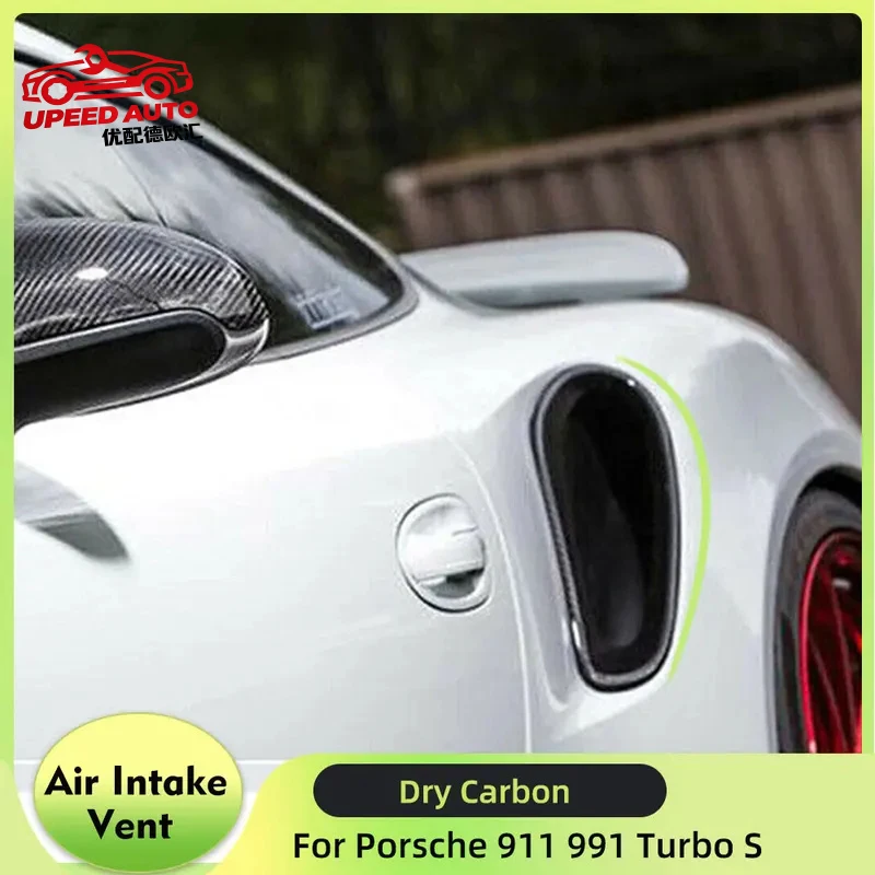 Suitable for Prepreg Dry Carbon Car Air Intake Scoops Vents Porsche 911 991 Turbo S 2- 2014-2016 Door Side Fender Cover body kit
Suitable for Prepreg Dry Carbon Car Air Intake Scoops Vents Porsche 911 991 Turbo S 2- 2014-2016 Door Side Fender Cover body kit