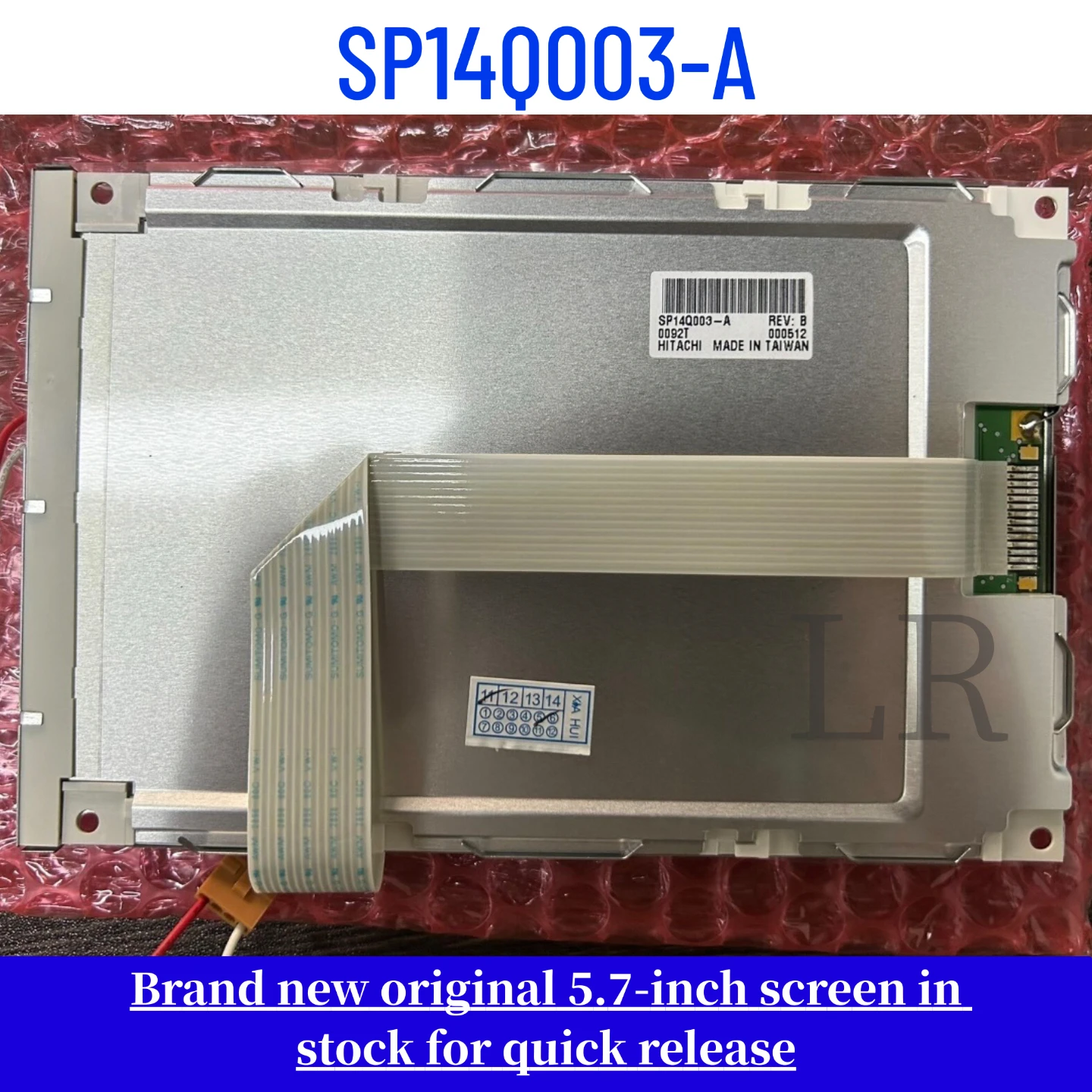 SP14Q003-A Genuine 5.7-inch LCD Display
SP14Q003-A Genuine 5.7-inch LCD Display