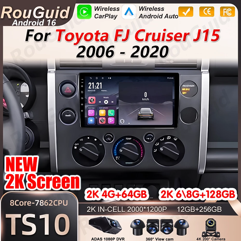 Android 16 Auto Car Radio For Toyota FJ Cruiser J15 2006 2007 2008 2009 -2020 Carplay Multimedia Player Video Car Stereo 5G Wifi
Android 16 Auto Car Radio For Toyota FJ Cruiser J15 2006 2007 2008 2009 -2020 Carplay Multimedia Player Video Car Stereo 5G Wifi