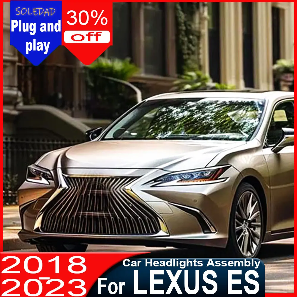 A pair Car Lights for Lexus ES ES200 LED Headlight 2018-2023 ES200 ES260 ES300H Lamp Drl Projector Lens Automotive Accessories
A pair Car Lights for Lexus ES ES200 LED Headlight 2018-2023 ES200 ES260 ES300H Lamp Drl Projector Lens Automotive Accessories