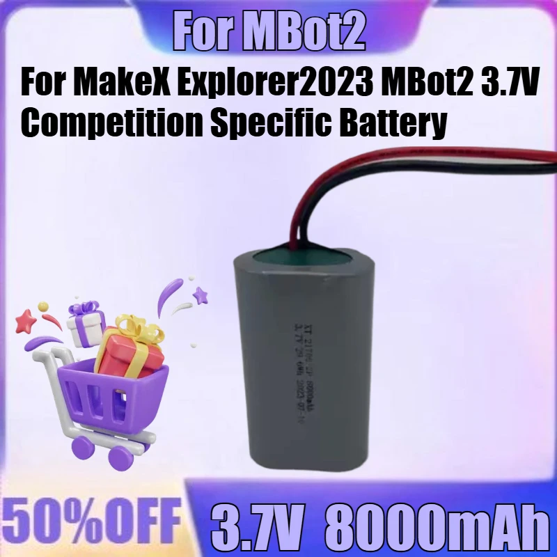 New for MakeX Explorer2023 MBot2 3.7V Competition Specific Battery
New for MakeX Explorer2023 MBot2 3.7V Competition Specific Battery