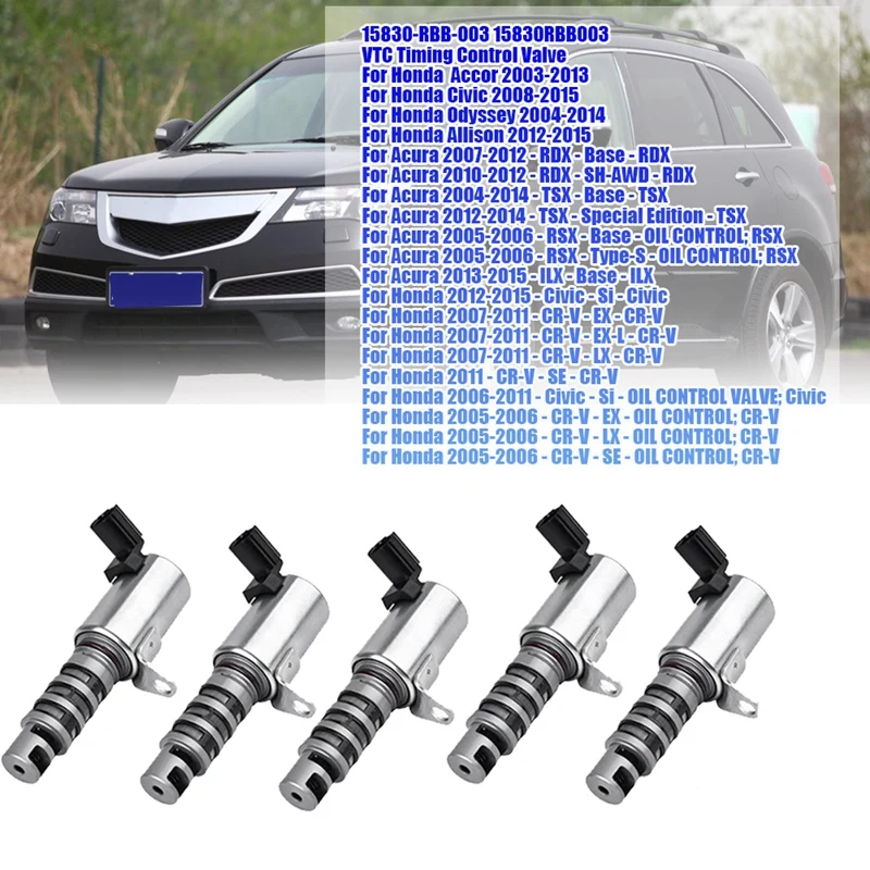 5 шт., Соленоидный клапан синхронизации 15830-RBB-003 VTC для Honda Accor Civic Odyssey Acura CR-V 2003-2015, клапан управления Oil VVT
5 шт., Соленоидный клапан синхронизации 15830-RBB-003 VTC для Honda Accor Civic Odyssey Acura CR-V 2003-2015, клапан управления Oil VVT