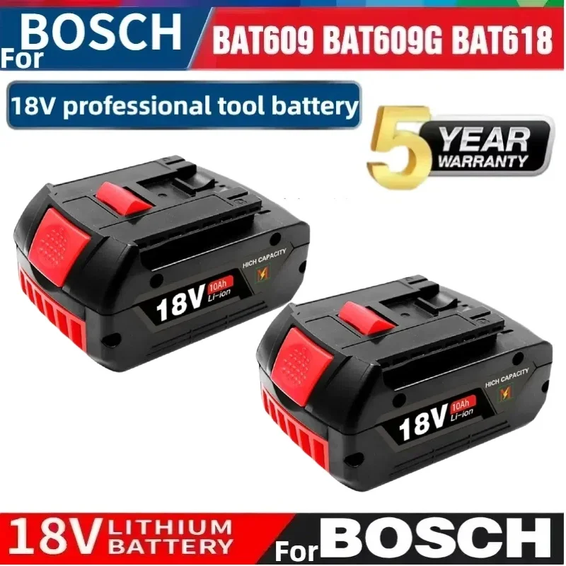 18V Battery 10Ah for Bosch Electric Drill 18V Rechargeable Li-ion Battery BAT609, BAT609G, BAT618, BAT618G, BAT614 + 1Charger
18V Battery 10Ah for Bosch Electric Drill 18V Rechargeable Li-ion Battery BAT609, BAT609G, BAT618, BAT618G, BAT614 + 1Charger