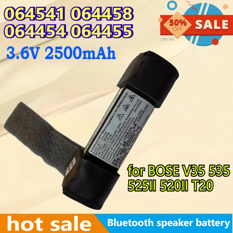 064541 064458 064454 064455 2500mAh Rechargeable Battery for BOSE V35 535 525II 520II T20 Repair Replace Bluetooth Speaker
064541 064458 064454 064455 2500mAh Rechargeable Battery for BOSE V35 535 525II 520II T20 Repair Replace Bluetooth Speaker
