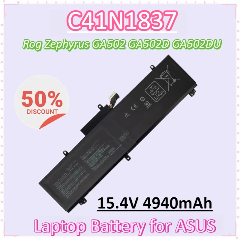 C41N1837 15.4V 4940mAh Laptop Battery for ASUS Rog Zephyrus GA502 GA502D GA502DU GA502GU GU502GV GU502LU GA502IV GU502DU GU502LW
C41N1837 15.4V 4940mAh Laptop Battery for ASUS Rog Zephyrus GA502 GA502D GA502DU GA502GU GU502GV GU502LU GA502IV GU502DU GU502LW