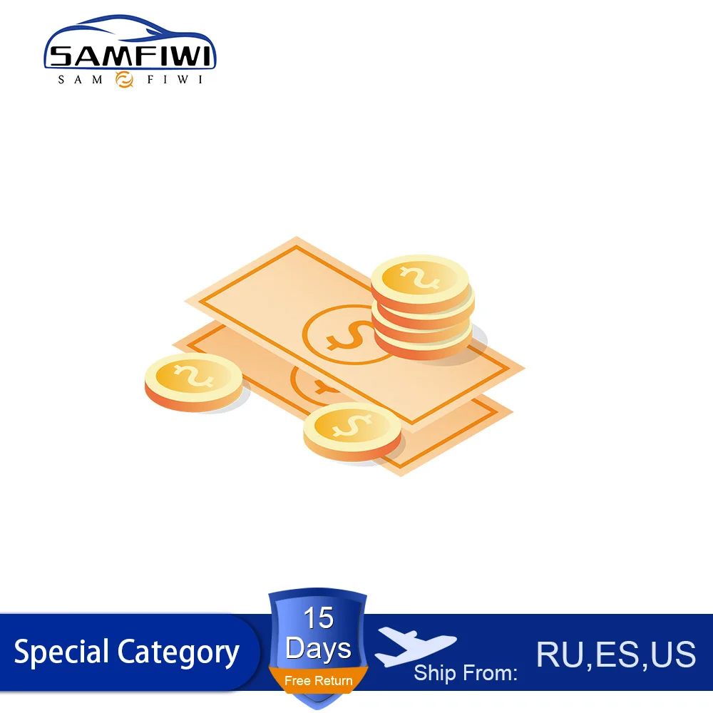 Extra Shipping Fee Extra Refund Money Some special products for special customer
Extra Shipping Fee Extra Refund Money Some special products for special customer