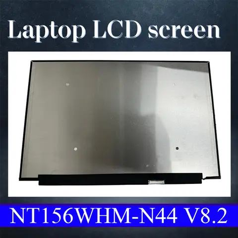 NT156WHM-N45 V8.0 V8.2 fit N156BGA-EA3 NT156WHM-N34 N44 B156XTN08.0 with Screw Holder Laptop screen replacement components