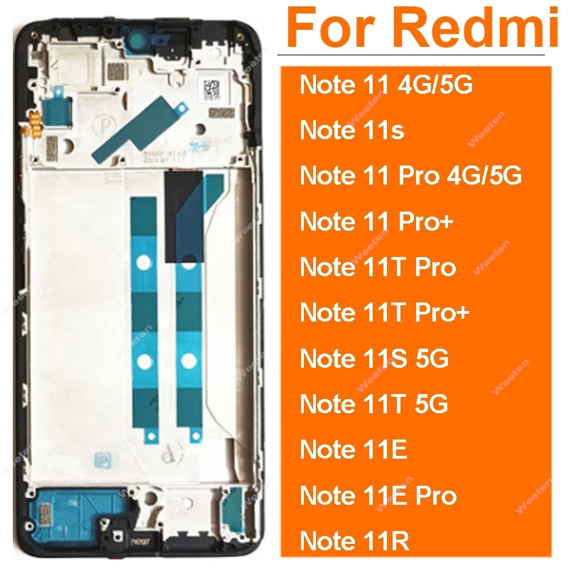 LCD Frame Cover For Xiaomi Redmi Note 11 11E 11R Pro Note 11S 11T Pro+ 5G Front LCD Frame Housing Cover Case Parts
LCD Frame Cover For Xiaomi Redmi Note 11 11E 11R Pro Note 11S 11T Pro+ 5G Front LCD Frame Housing Cover Case Parts