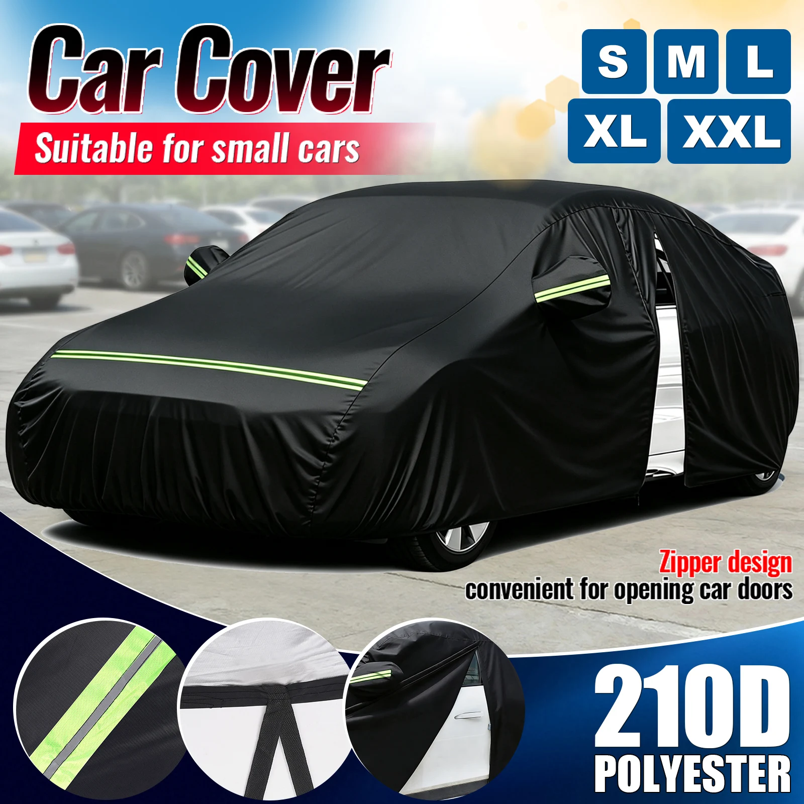 210D Car Cover, Reflective Strip Design, with Side Door Zipper, Rainproof and Sunscreen Four Seasons General Motors Car Clothing
210D Car Cover, Reflective Strip Design, with Side Door Zipper, Rainproof and Sunscreen Four Seasons General Motors Car Clothing