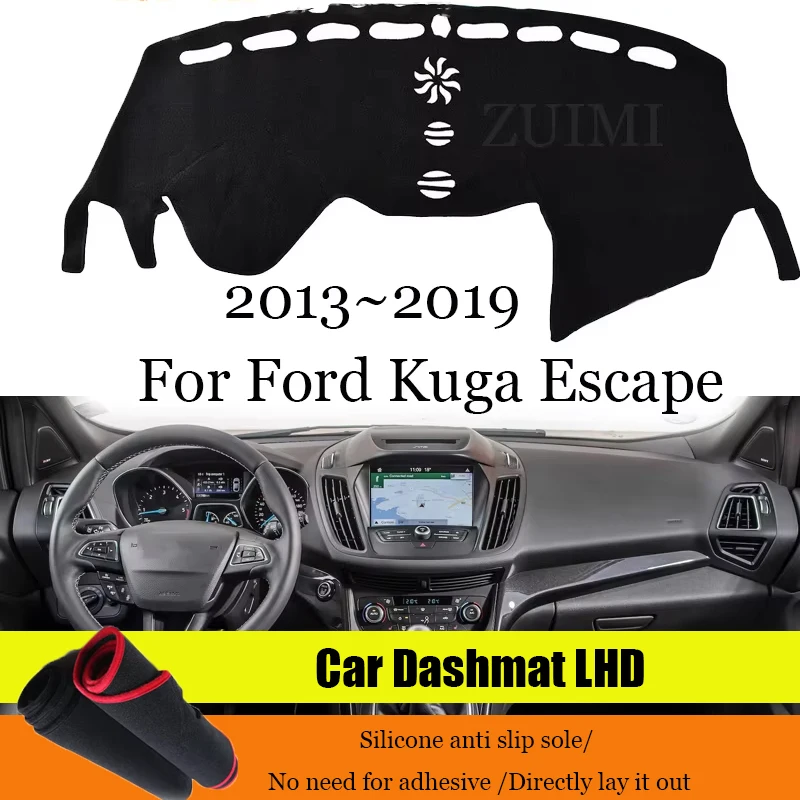 ZUIMI Dashboard Cover Dash Mat Dashmat For Ford Kuga Escape 2013~2019 LHD Dash Board Cover Pad Sun Shade Sunscreen & Insulation
ZUIMI Dashboard Cover Dash Mat Dashmat For Ford Kuga Escape 2013~2019 LHD Dash Board Cover Pad Sun Shade Sunscreen & Insulation