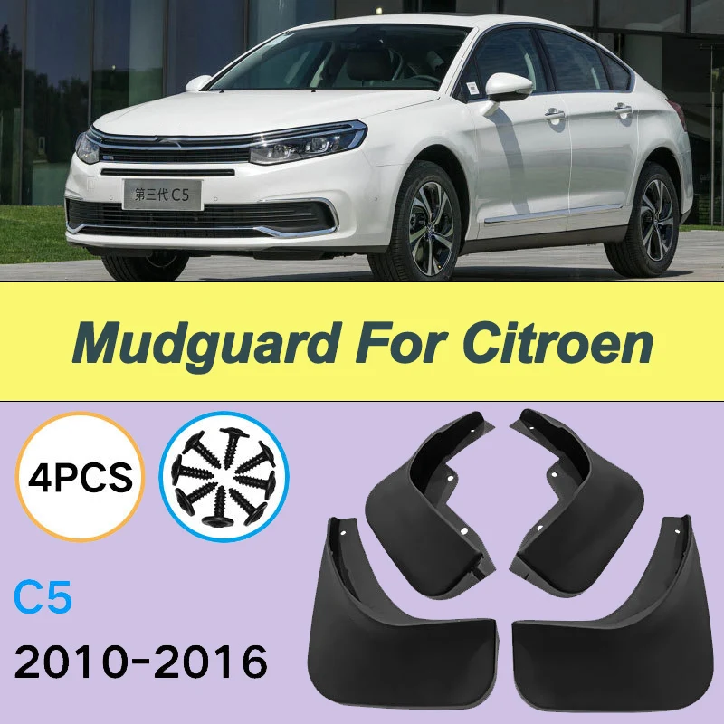 For Citroen C5 2010-2016 Automotive Tire Mudguard Waterproof Prevent Mud Splashing Car Mud Flaps Fender Trim 4pcs Accessories
For Citroen C5 2010-2016 Automotive Tire Mudguard Waterproof Prevent Mud Splashing Car Mud Flaps Fender Trim 4pcs Accessories