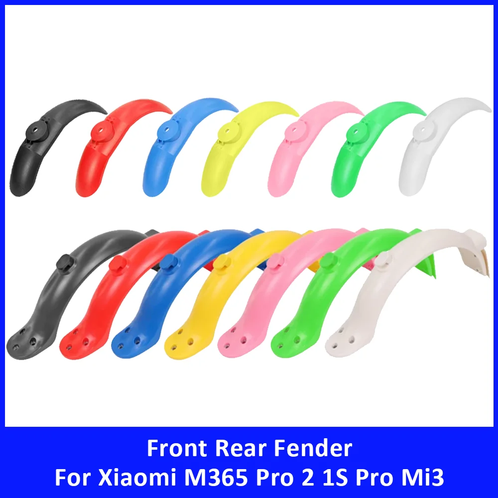 Multiple Colors Front Rear Fender for Xiaomi M365 Pro 2 1S Pro Mi3 Front Tire Splash Guard Mudguard Electric Scooter Accessories
Multiple Colors Front Rear Fender for Xiaomi M365 Pro 2 1S Pro Mi3 Front Tire Splash Guard Mudguard Electric Scooter Accessories
