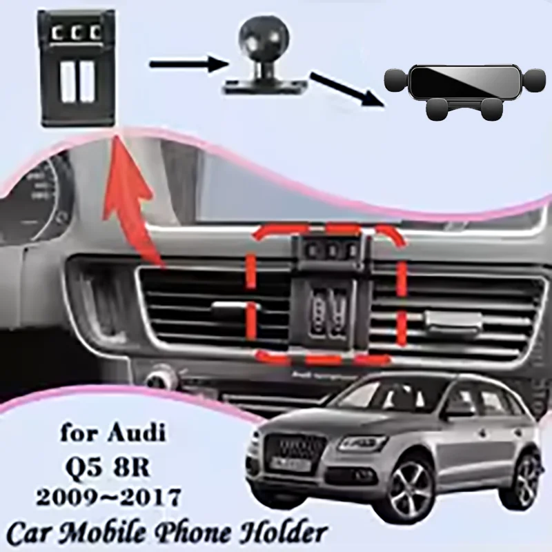Car Mobile Phone Holder for Audi Q5 8R 2009~2017 Air Vent Car Mount Cellphone Bracket GPS Navigation Gravity Stand Accessories
Car Mobile Phone Holder for Audi Q5 8R 2009~2017 Air Vent Car Mount Cellphone Bracket GPS Navigation Gravity Stand Accessories