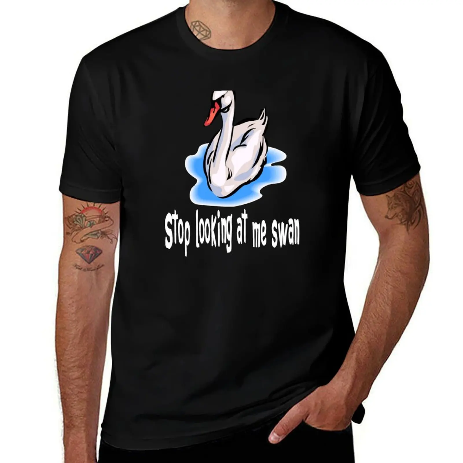 Stop Looking At Me Swan T-Shirt croswit shirt man vintage clothes mens cotton t shirts
Stop Looking At Me Swan T-Shirt croswit shirt man vintage clothes mens cotton t shirts