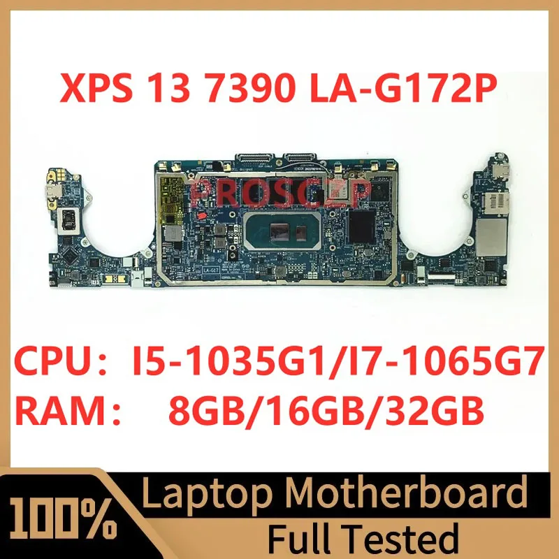 0MCC5D 0V2CCD 0H5YVY 05M9KH For DELL 7390 Laptop Motherboard LA-G172P With I5-1035G1/I7-1065G7 CPU 8GB/16GB/32B 100% Tested Good
0MCC5D 0V2CCD 0H5YVY 05M9KH For DELL 7390 Laptop Motherboard LA-G172P With I5-1035G1/I7-1065G7 CPU 8GB/16GB/32B 100% Tested Good