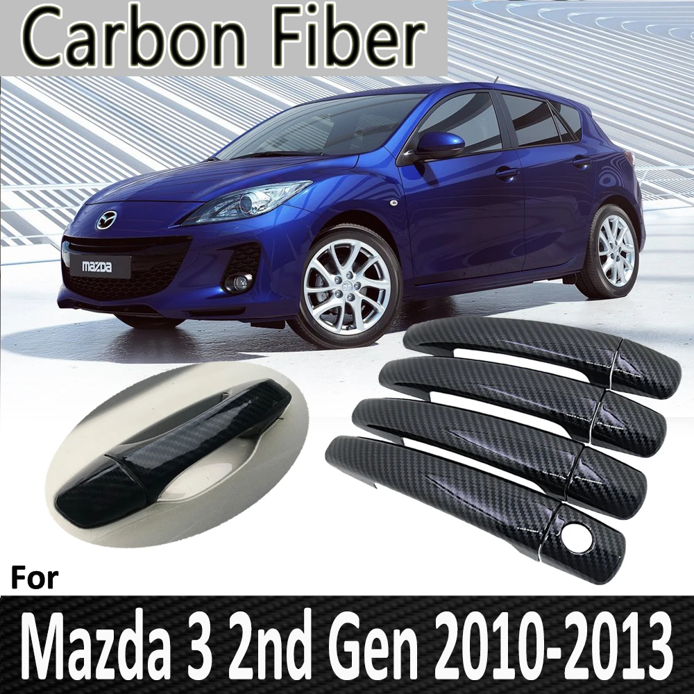 Pop for Mazda 3 2nd Gen BL 2010 2011 2012 2013 Axela Sedan Hatchback Car Door Handle Cover Car Accessories
Pop for Mazda 3 2nd Gen BL 2010 2011 2012 2013 Axela Sedan Hatchback Car Door Handle Cover Car Accessories