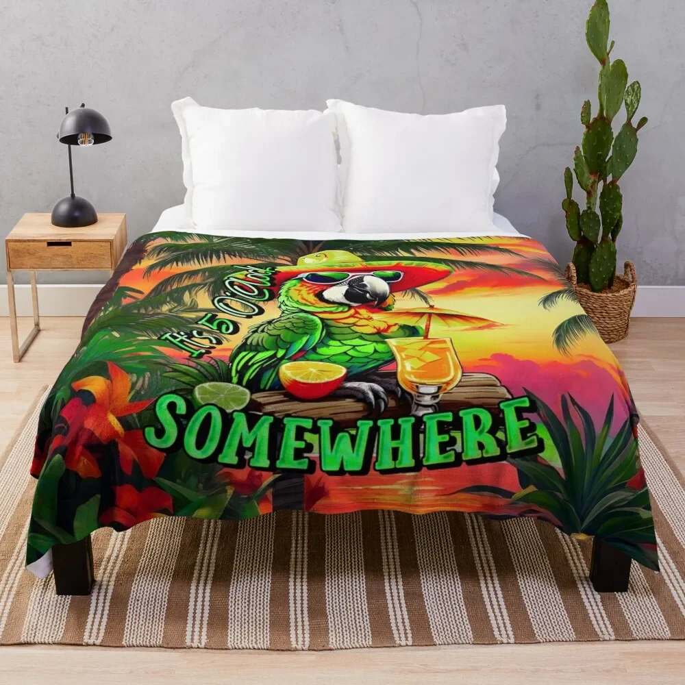 It's 5 o'clock somewhere Tropical Parrot Throw Blanket cosplay anime Soft Plush Plaid Blankets
It's 5 o'clock somewhere Tropical Parrot Throw Blanket cosplay anime Soft Plush Plaid Blankets