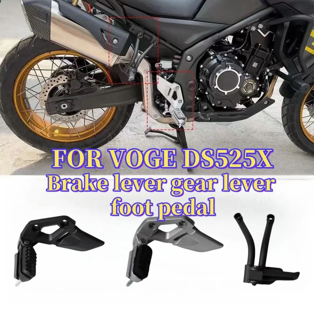 Suitable for VOGE DS525X 525DSX original brake lever gear lever brake pedal foot pedal support accessories
Suitable for VOGE DS525X 525DSX original brake lever gear lever brake pedal foot pedal support accessories