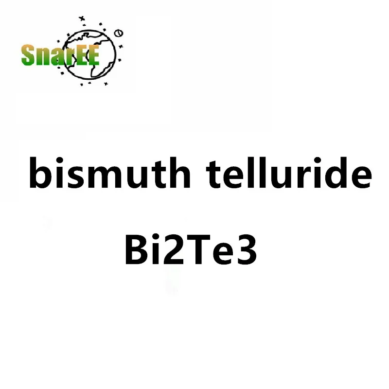 High purity ultrafine bismuth telluride Bi2Te3 N / P type bismuth(Iii) telluride for semiconductors / scientific research
High purity ultrafine bismuth telluride Bi2Te3 N / P type bismuth(Iii) telluride for semiconductors / scientific research
